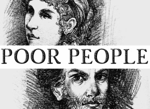 POOR PEOPLE